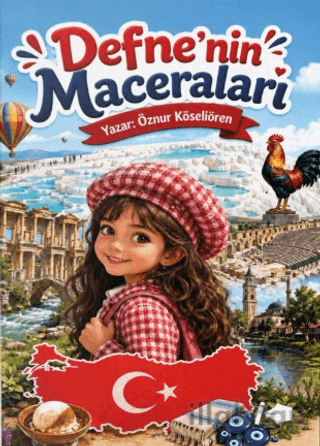 Defne’nin Maceraları