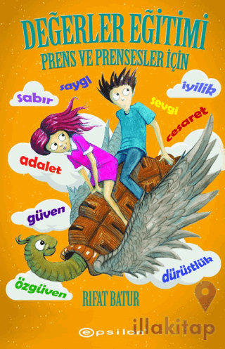 Değerler İçin Prens ve Prensesler İçin