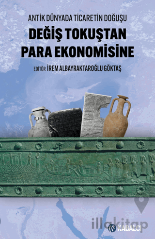 Değiş Tokuştan Para Ekonomisine