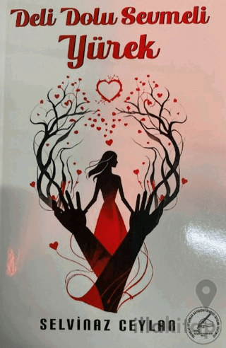 Deli Dolu Sevmeli Yürek