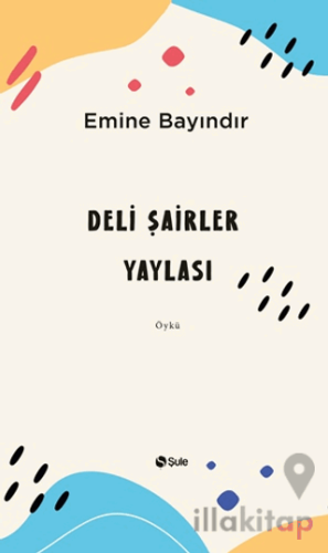 Deli Şairler Yaylası