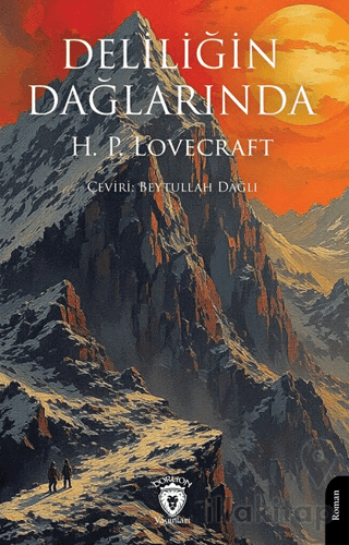 Deliliğin Dağlarında