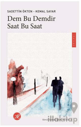 Dem Bu Demdir Saat Bu Saat
