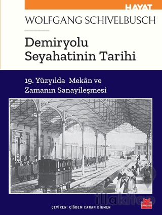 Demiryolu Seyahatinin Tarihi