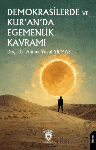 Demokrasilerde ve Kur’an’da Egemenlik Kavramı