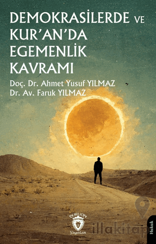 Demokrasilerde ve Kur’an’da Egemenlik Kavramı