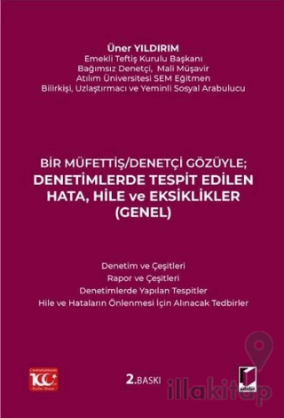 Denetimlerde Tespit Edilen Hata, Hile ve Eksiklikler (Genel)