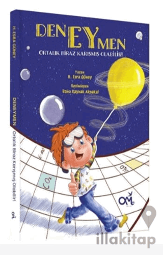 Deneymen - Ortalık Biraz Karışmış Olabilir!