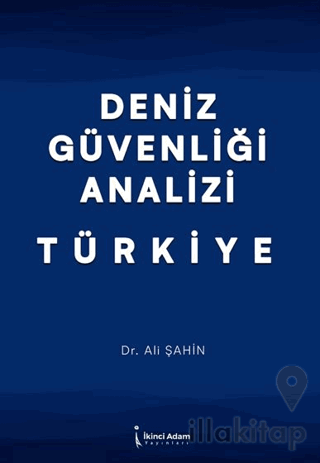 Deniz Analizi Ğüvenliği Analizi Türkiye