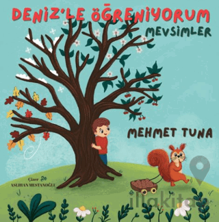 Deniz'le Öğreniyorum Mevsimler