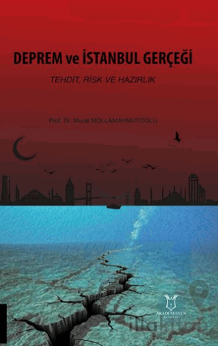 Deprem ve İstanbul Gerçeği