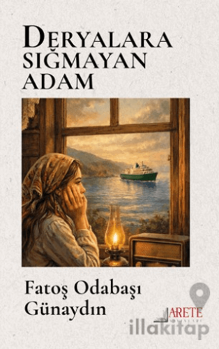 Deryalara Sığmayan Adam