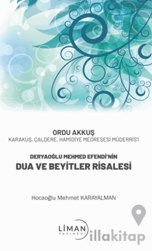 Deryaoğlu Mehmed Efendi’nin Dua Ve Beyitler Risalesi