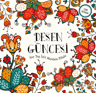 Desen Güncesi - Her Yaş İçin Mandala