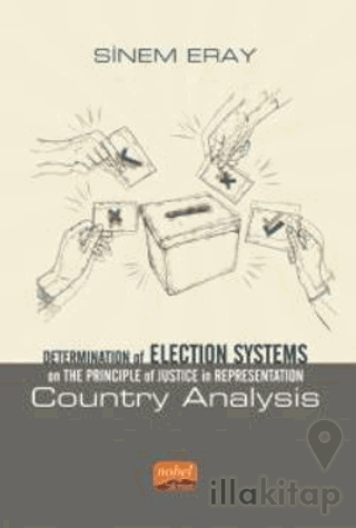 Determination of Election Systems on The Principle of Justice in Representation: Country Analysis