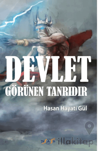 Devlet Görünen Tanrıdır