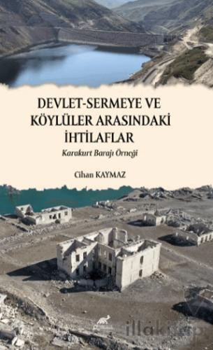 Devlet - Sermeye ve Köylüler Arasındaki İhtilaflar
