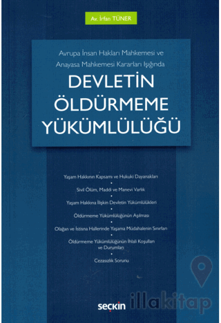 Devletin Öldürmeme Yükümlülüğü