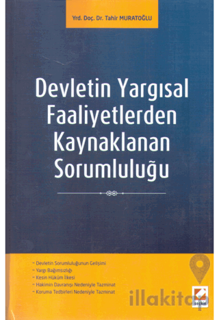Devletin Yargısal Faaliyetlerden Kaynaklanan Sorumluluğu