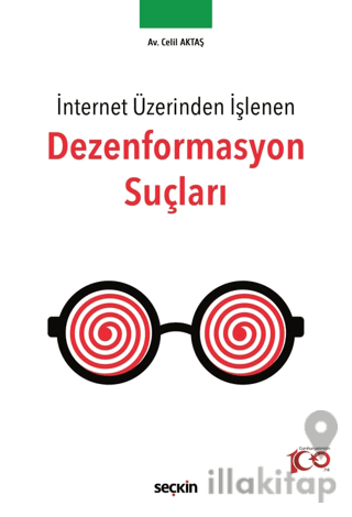 Dezenformasyon Suçları