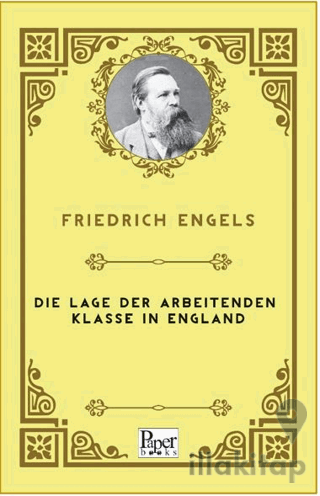 Die Lage Der Arbeitenden Klasse In England