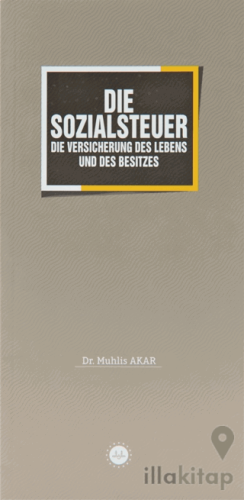Die Sozialsteuer Malın ve Canın Sigortası Zekat Almanca