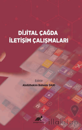 Dijital Çağda İletişim Çalışmaları