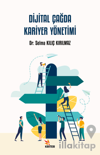 Dijital Çağda Kariyer Yönetimi