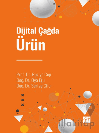 Dijital Çağda Ürün