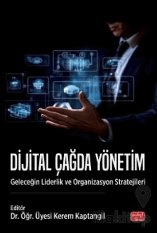 Dijital Çağda Yönetim