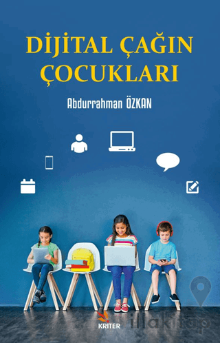 Dijital Çağın Çocukları