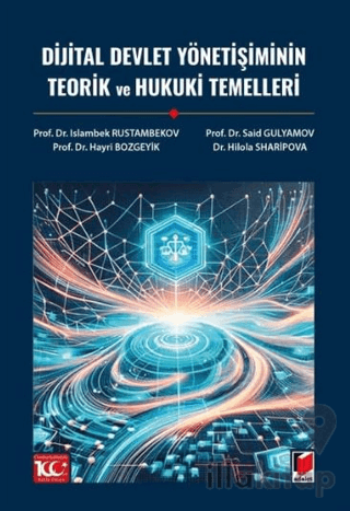 Dijital Devlet Yönetişiminin Teorik ve Hukuki Temelleri