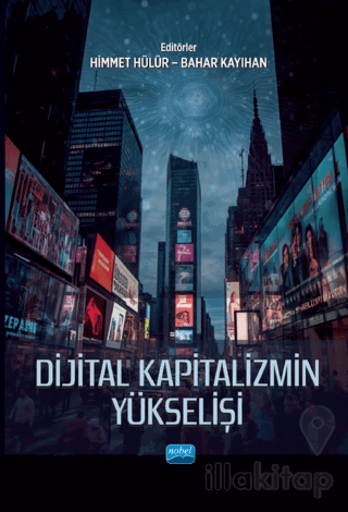 Dijital Kapitalizmin Yükselişi