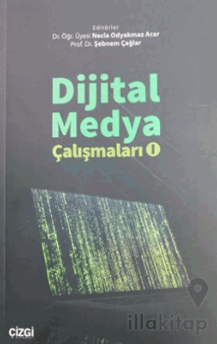Dijital Medya Çalışmaları - l