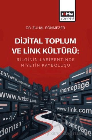 Dijital Toplum ve Link Kültürü: "Bilginin Labirentinde Niyetin Kayboluşu"