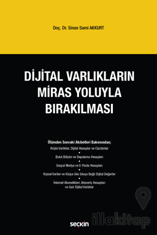 Dijital Varlıkların Miras Yoluyla Bırakılması
