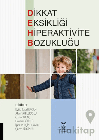 Dikkat Eksikliği Hiperaktivite Bozukluğu