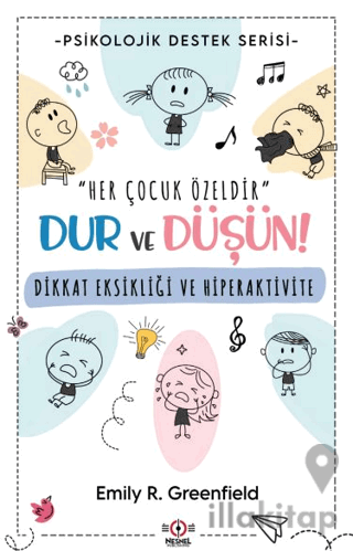 Dikkat Eksikliği ve Hiperaktivite