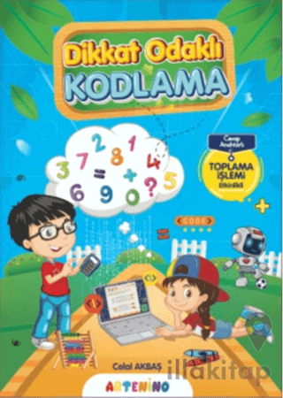 Dikkat Odaklı Kodlama Serisi - Toplama İşlemi