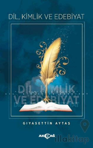 Dil, Kimlik ve Edebiyat