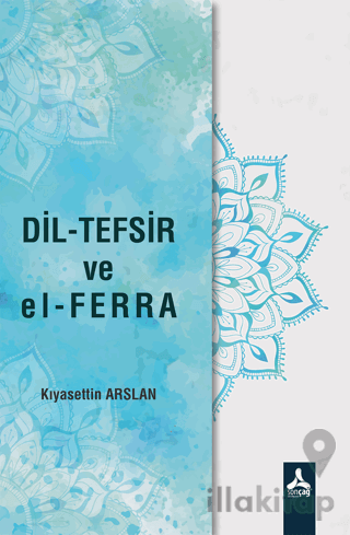 Dil-Tefsir ve el-Ferra