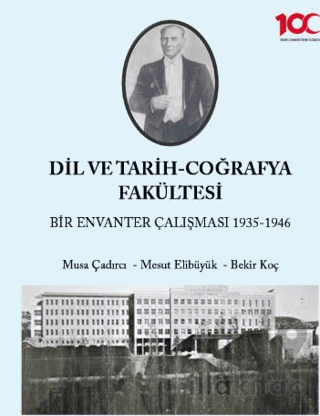 Dil ve Tarih - Coğrafya Fakültesi Bir Envanter Çalışması 1935-1946