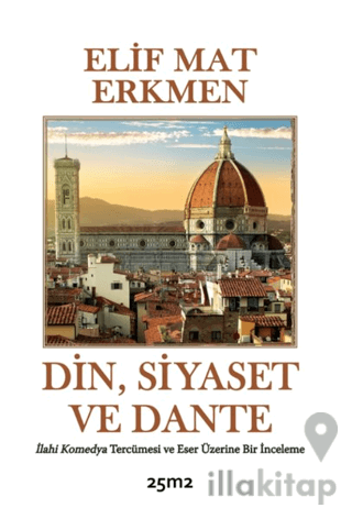 Din, Siyaset ve Dante