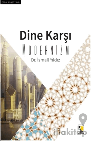 Dine Karşı Modernizm