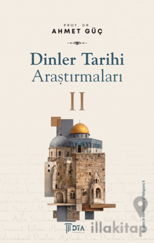 Dinler Tarihi Araştırmaları II