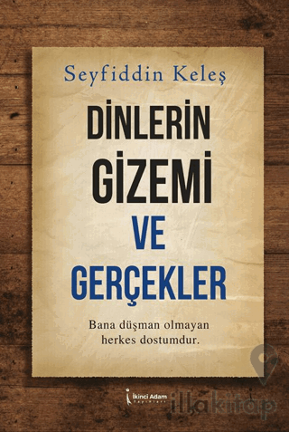 Dinlerin Gizemi ve Gerçekler