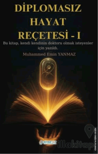 Diplomasız Hayat Reçetesi-I