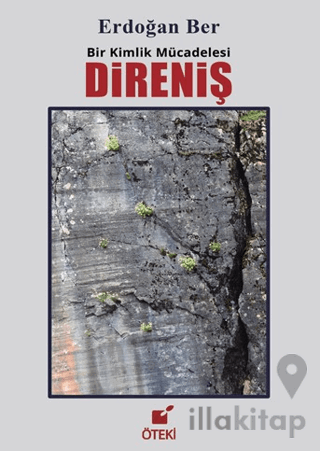 Direniş - Bir Kimlik Mücadelesi