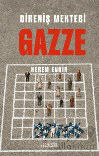 Direniş Mektebi Gazze