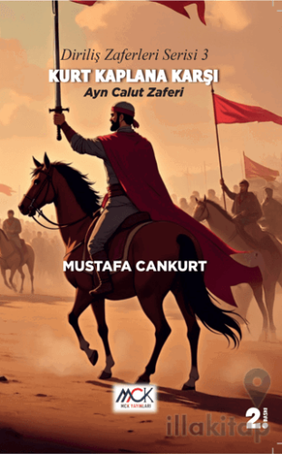 Diriliş Zaferleri Serisi 3 - Kurt Kaplana Karşı Ayn Calut Zaferi